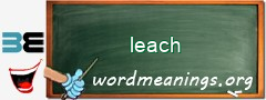 WordMeaning blackboard for leach